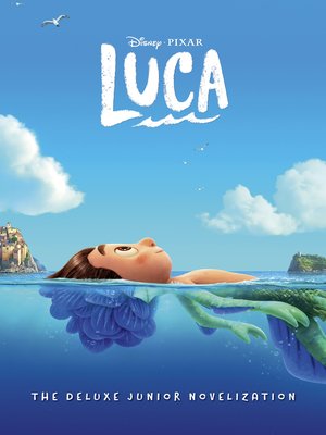 cover image of Luca Junior Novel Deluxe Edition
